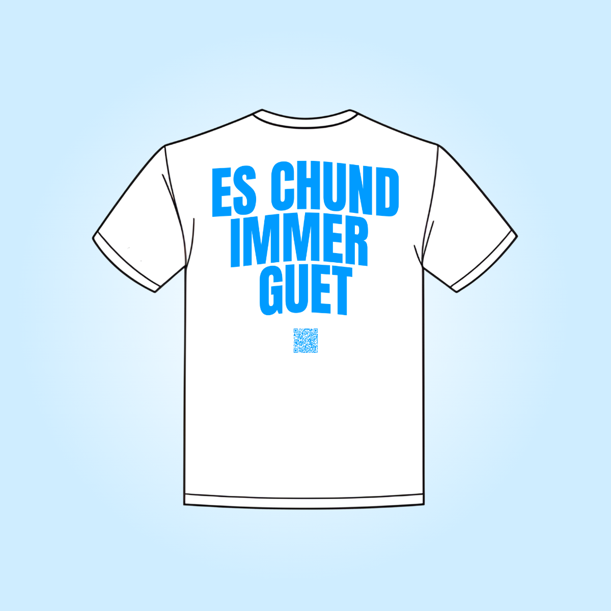 es chund immer guet