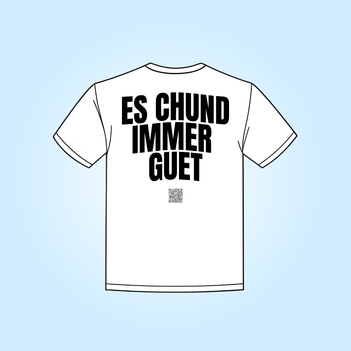 es chund immer guet